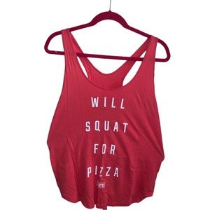 Racerback tank top size large with graphic "will squat for pizza"